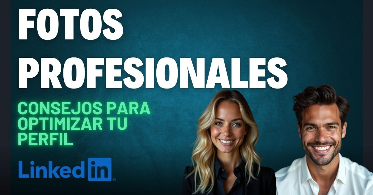 Fotos profesionales LinkedIn: Imagen destacada para artículo sobre fotos de perfil en LinkedIn