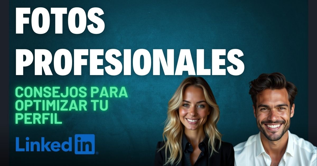 Cómo Hacer Fotos Profesionales para LinkedIn | Guía Completa